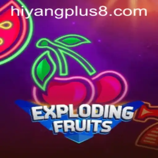 ExplodingFruits: A Viral Gaming Sensation Enhanced with Hiyang Plus