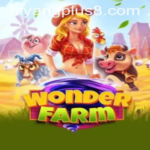 Exploring the Enchanting World of WonderFarm and the Impact of Hiyang Plus
